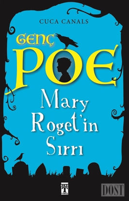Genç Poe - Mary Roget'in Sırrı